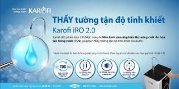 3 điểm nổi bật về công nghệ của máy lọc nước karofi IRO 2.0
